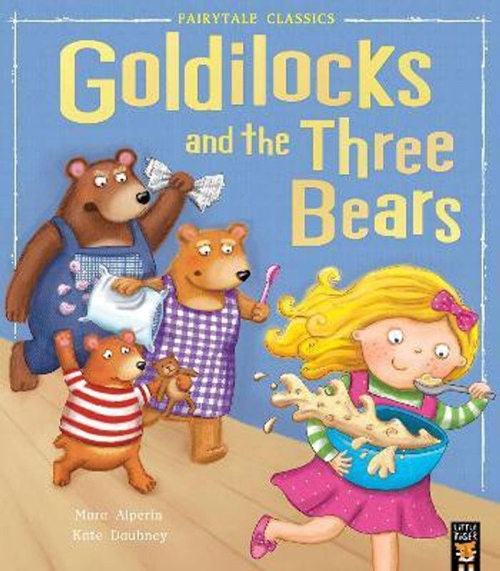 Goldilocks and the Three Bears  (English, Paperback, Alperin Mara)