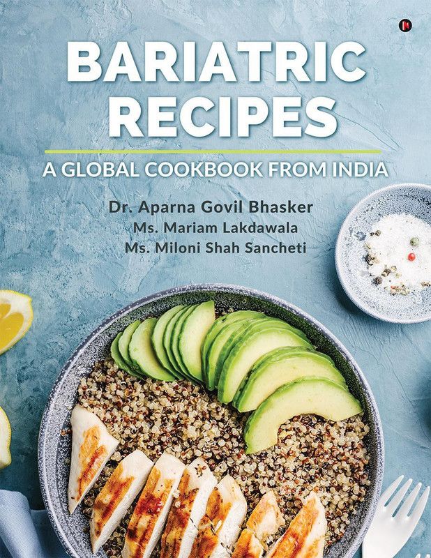 Bariatric Recipes  (English, Paperback, Dr. Aparna Govil Bhasker)