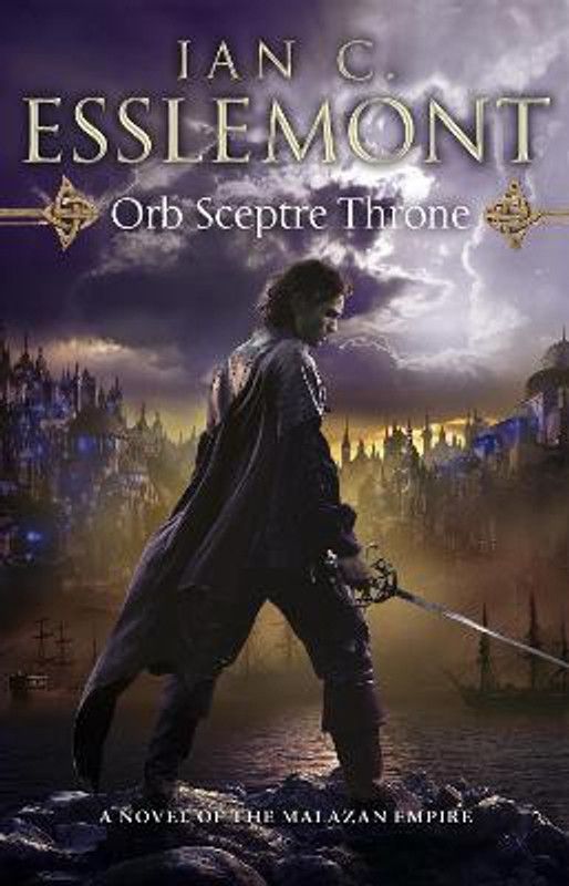 Orb Sceptre Throne  (English, Paperback, Esslemont Ian C)