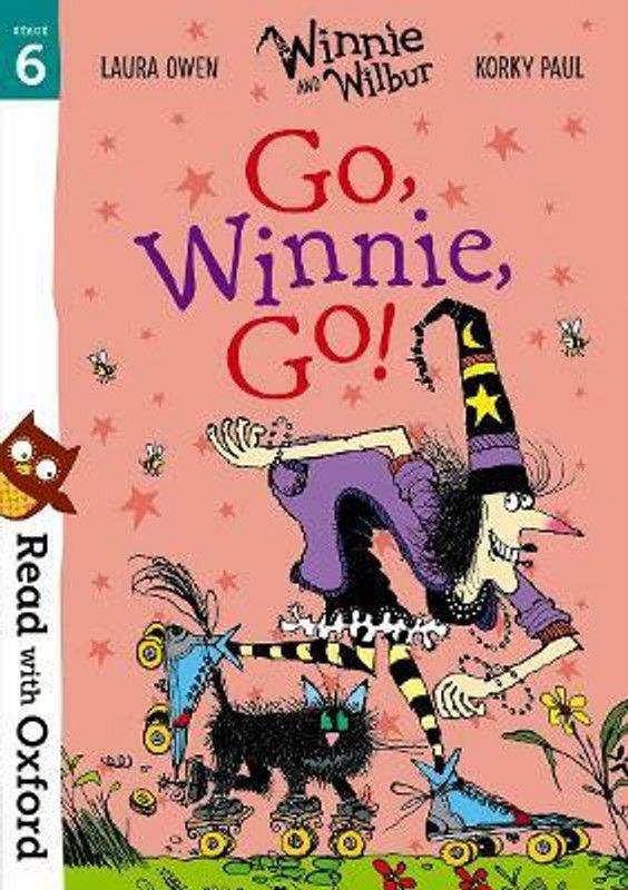 Read with Oxford: Stage 6: Winnie and Wilbur: Go, Winnie, Go!  (English, Paperback, Owen Laura)