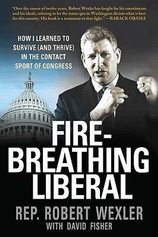 Fire-Breathing Liberal  (English, Paperback, Wexler Robert Rep)