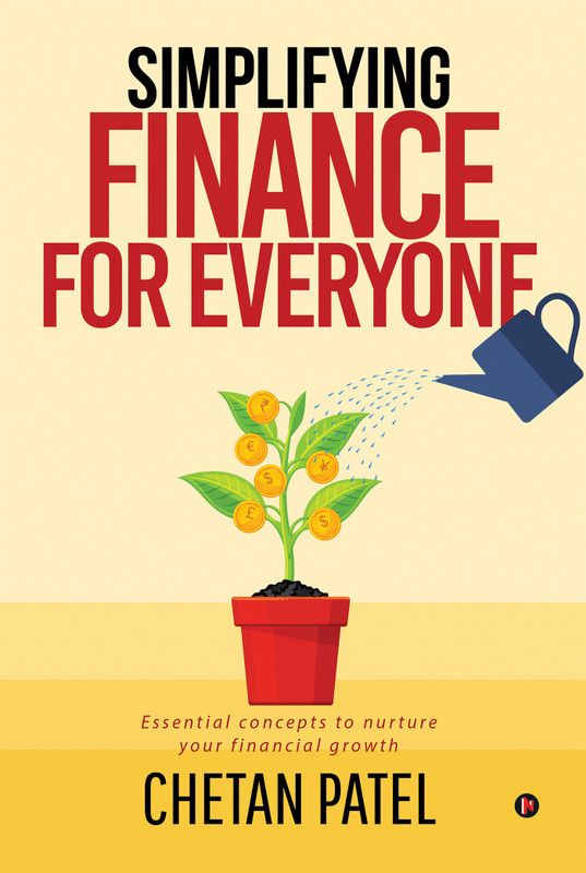Simplifying Finance for Everyone  (English, Paperback, Chetan Patel)
