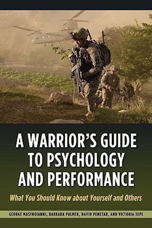 A Warrior's Guide to Psychology and Performance  (English, Paperback, Tepe Victoria)