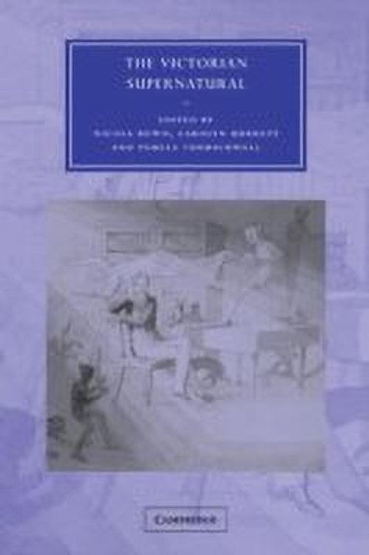 The Victorian Supernatural  (English, Paperback, unknown)