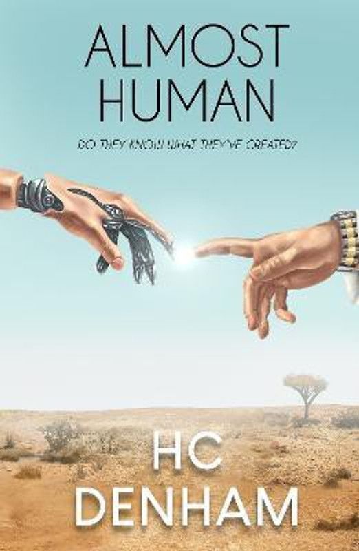 Almost Human  (English, Paperback, Denham HC)