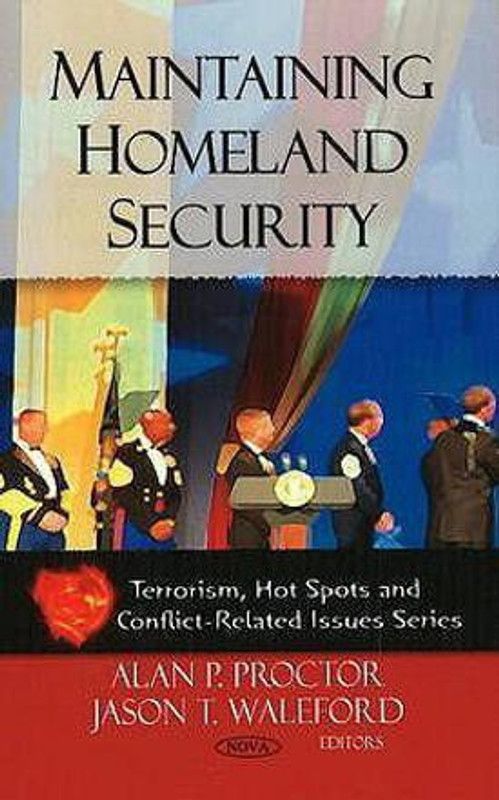 Maintaining Homeland Security  (English, Hardcover, unknown)