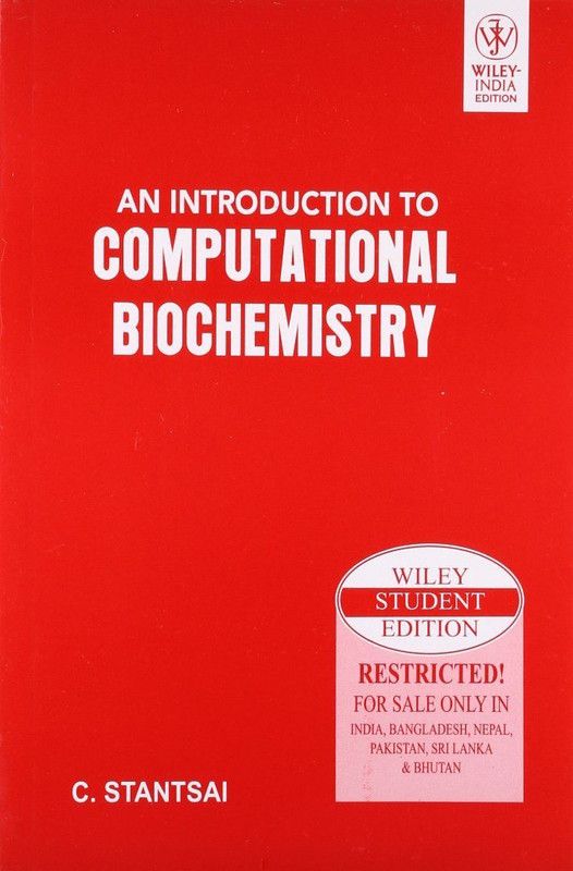 An Introduction to Computational Biochemistry 1 Edition  (English, Paperback, Stantsai C.)