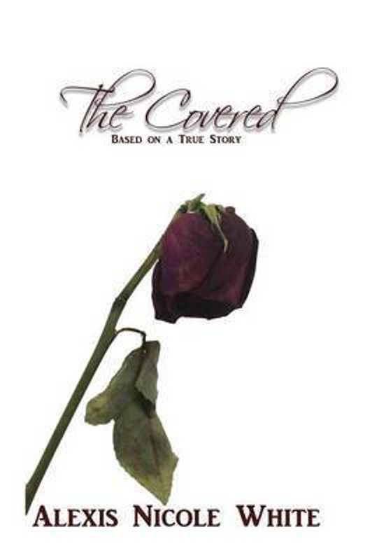 The Covered  (English, Paperback, White Alexis Nicole)