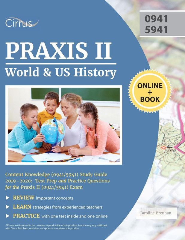 Praxis II World and US History Content Knowledge (0941/5941) Study Guide 2019-2020  (English, Paperback, Cirrus Teacher Certification Exam Team)