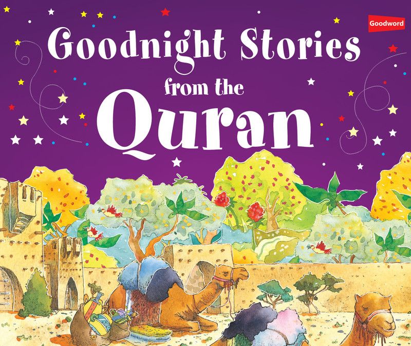 Goodnight Stories from the Quran  (English, Hardcover, Khan Saniyasnain)