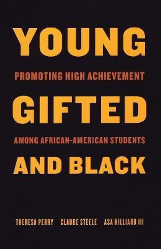 Young, Gifted and Black  (English, Paperback, Perry Theresa)