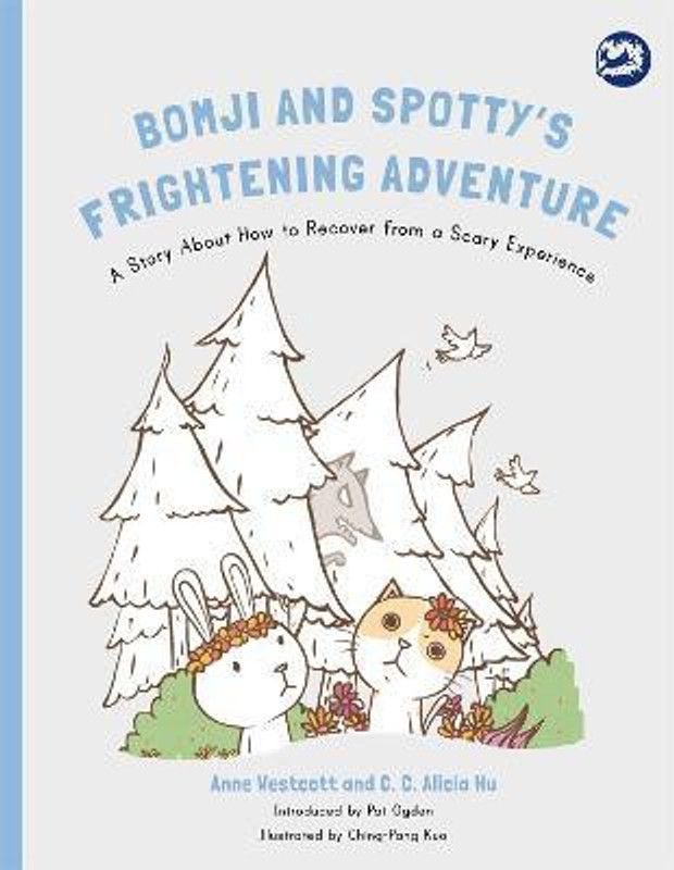 Bomji and Spotty's Frightening Adventure  (English, Paperback, Westcott Anne)