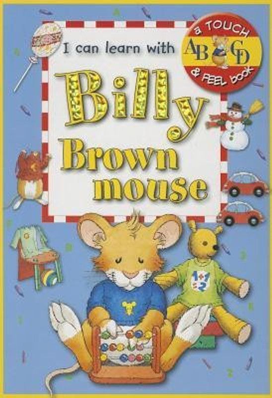 I Can Learn with Billy Brownmouse  (English, Board book, Casalis Anna)