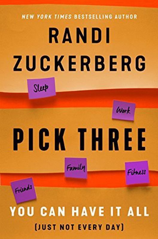 Pick Three  (English, Paperback, Zuckerberg Randi)