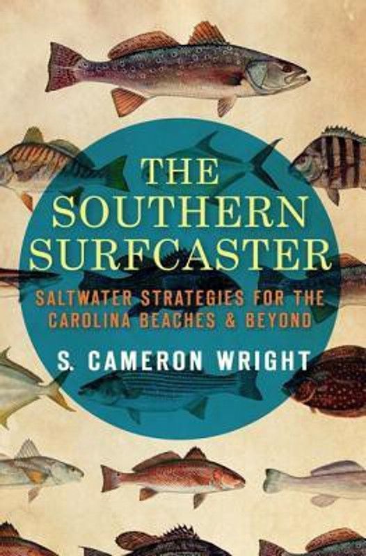 SOUTHERN SURFCASTER  (English, Paperback, WRIGHT CAMERON)
