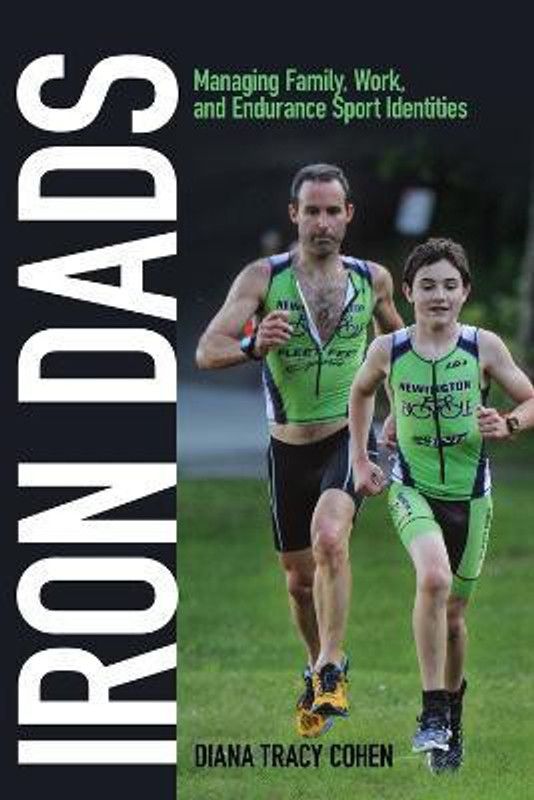 Iron Dads  (English, Hardcover, Cohen Diana Tracy)