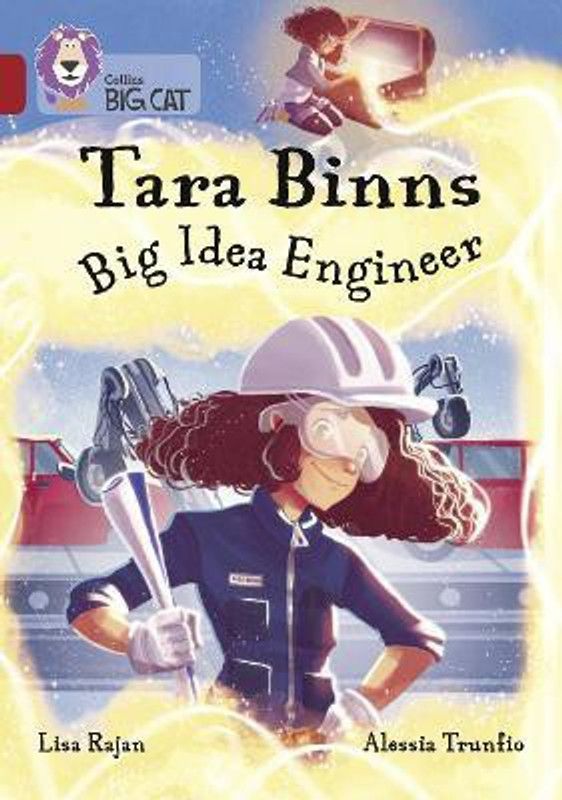 Tara Binns: Big Idea Engineer  (English, Paperback, Rajan Lisa)
