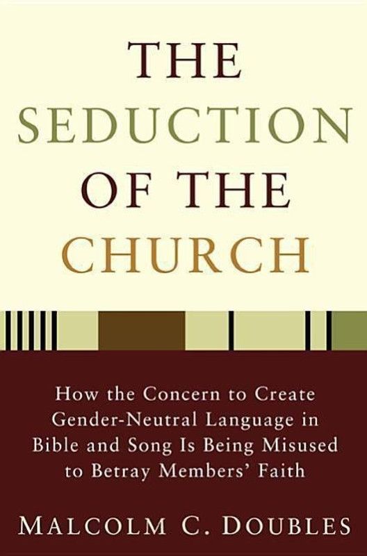 The Seduction of the Church  (English, Hardcover, Doubles Malcolm C)