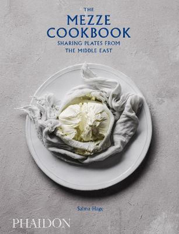 The Mezze Cookbook  (English, Hardcover, Hage Salma)
