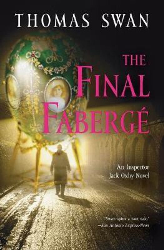 The Final Faberge  (English, Paperback, Swan Thomas)