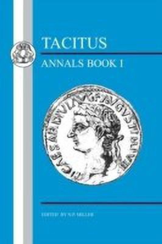 Annals: Bk. 1  (Latin, Paperback, Tacitus Cornelius)
