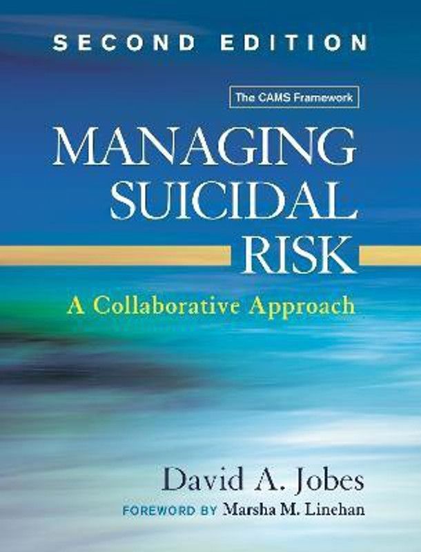 Managing Suicidal Risk  (English, Hardcover, Jobes David A.)
