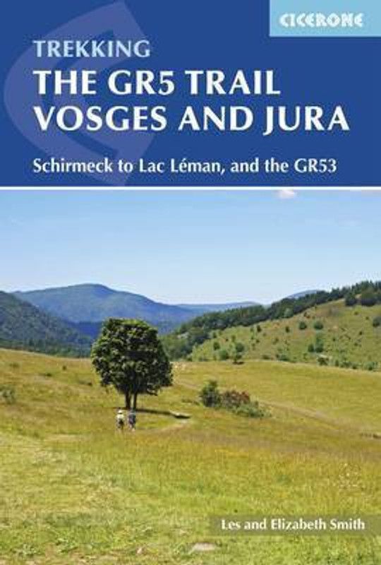 The GR5 Trail - Vosges and Jura  (English, Paperback, Smith Les)
