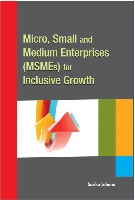 Micro, Small & Medium Enterprises (MSMEs) for Inclusive Growth  (English, Hardcover, unknown)