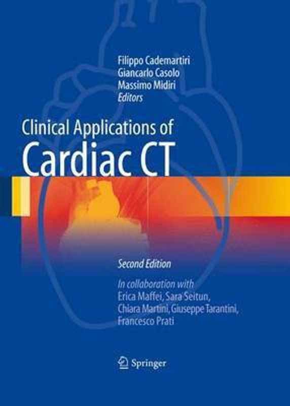 Clinical Applications of Cardiac CT  (English, Hardcover, unknown)