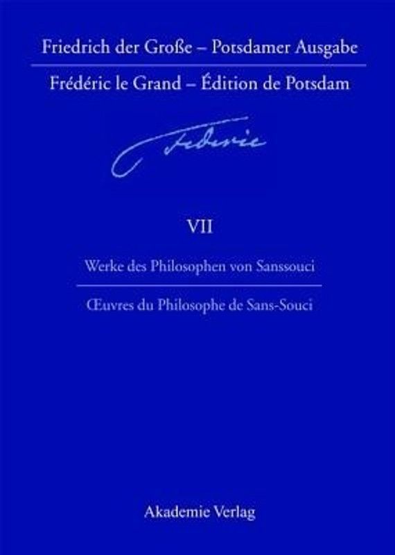 Werke des Philosophen von Sanssouci / Oeuvres du Philosophe de Sans-Souci  (German, Hardcover, unknown)