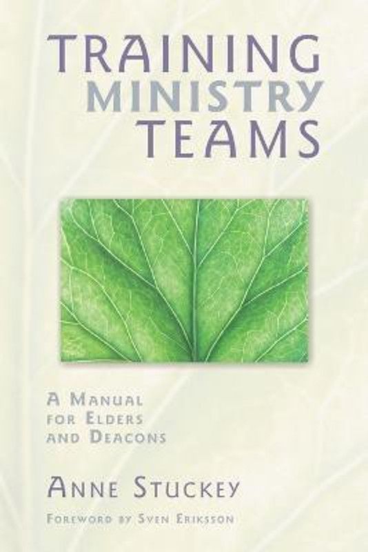 Training Ministry Teams  (English, Paperback, Stuckey Anne)