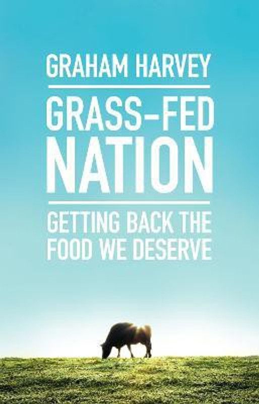 Grass-Fed Nation  (English, Paperback, Harvey Graham)
