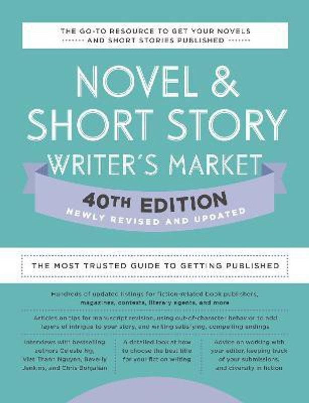 Novel & Short Story Writer's Market 40th Edition  (English, Paperback, unknown)