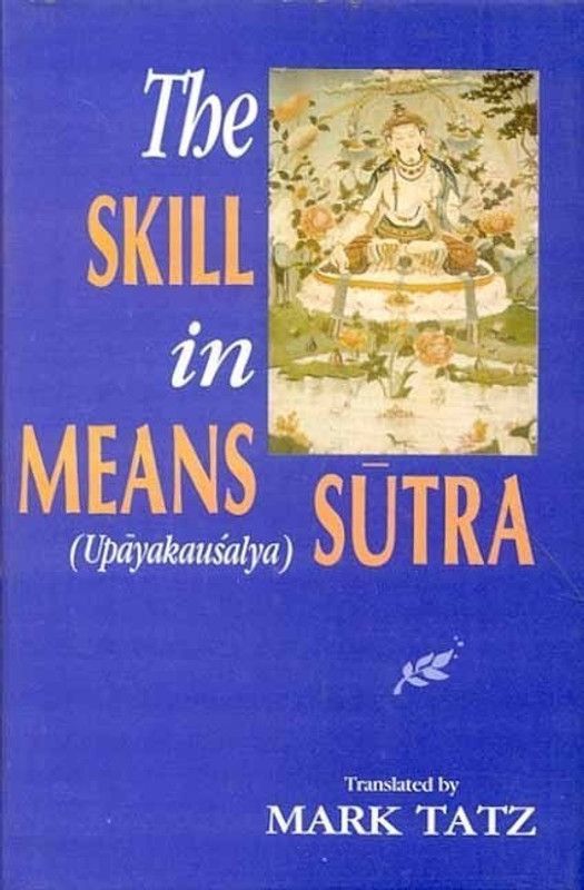 The Skill in Means Sutra  (English, Hardcover, unknown)