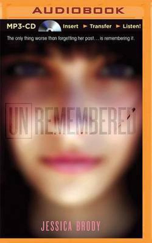 Unremembered  (English, CD-Audio, Brody Jessica)