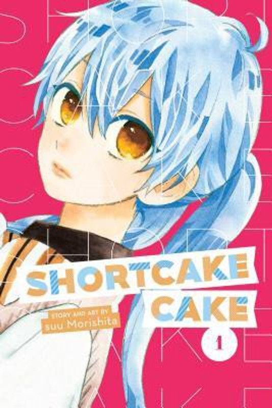 Shortcake Cake, Vol. 1  (English, Paperback, Morishita suu)