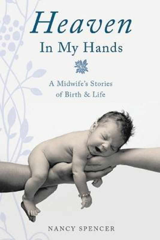 Heaven in My Hands  (English, Paperback, Spencer Nancy)