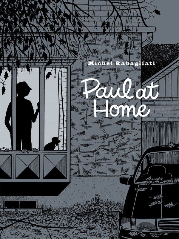 Paul At Home  (English, Paperback, Rabagliati Michel)
