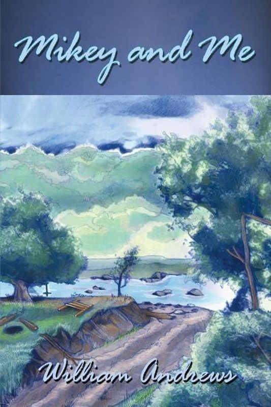 Mikey and Me  (English, Paperback, Andrews William)