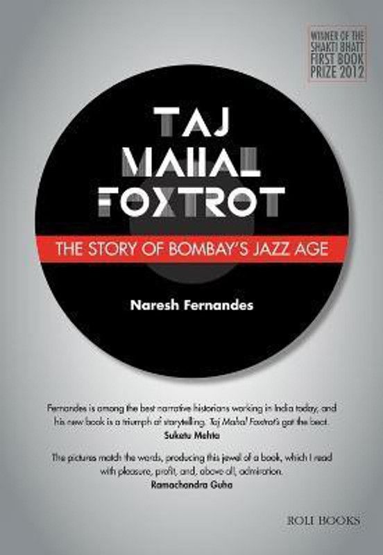 Taj Mahal Foxtrot  (English, Hardcover, Fernandes Naresh)