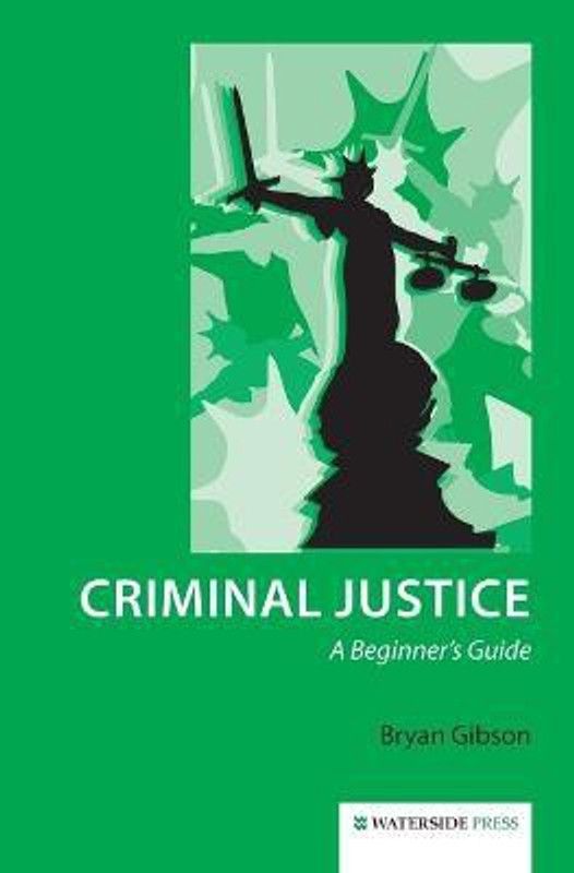 Criminal Justice  (English, Paperback, Gibson Bryan)