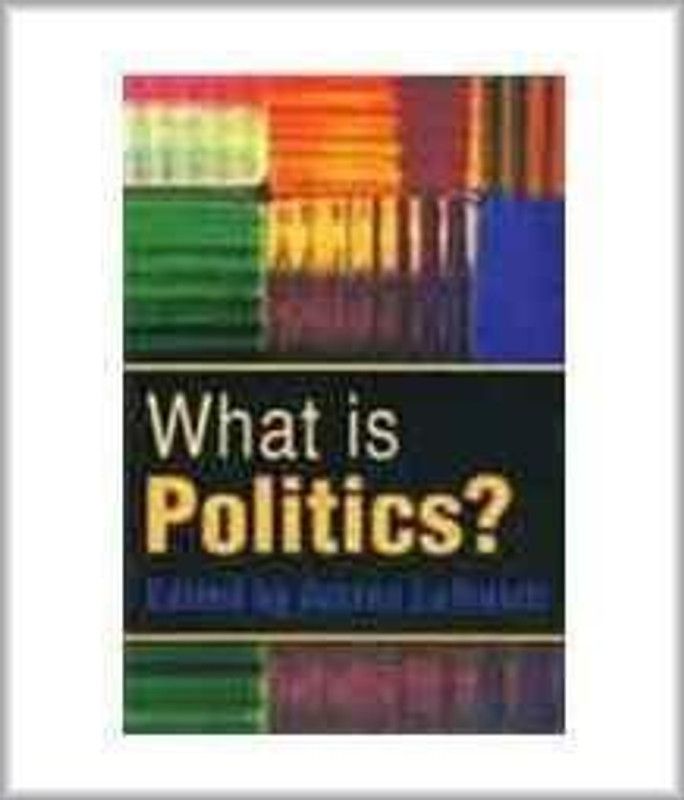 What is Politics The Activity and its Study  (English, Paperback, Adrian Leftwich)