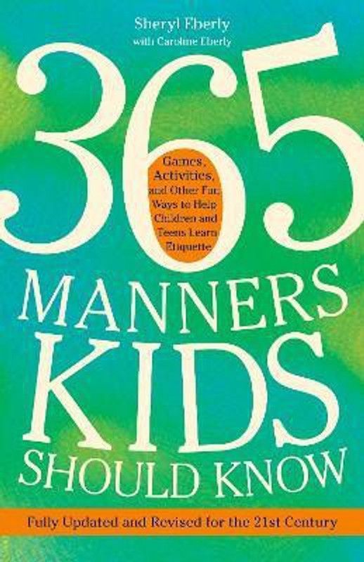 365 Manners Kids Should Know  (English, Paperback, Eberly Sheryl)