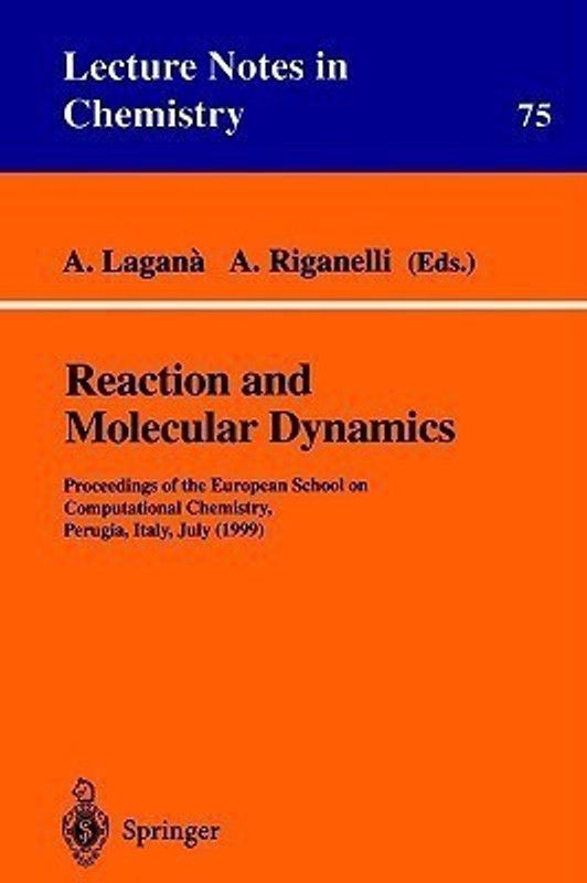 Reaction and Molecular Dynamics  (English, Paperback, unknown)
