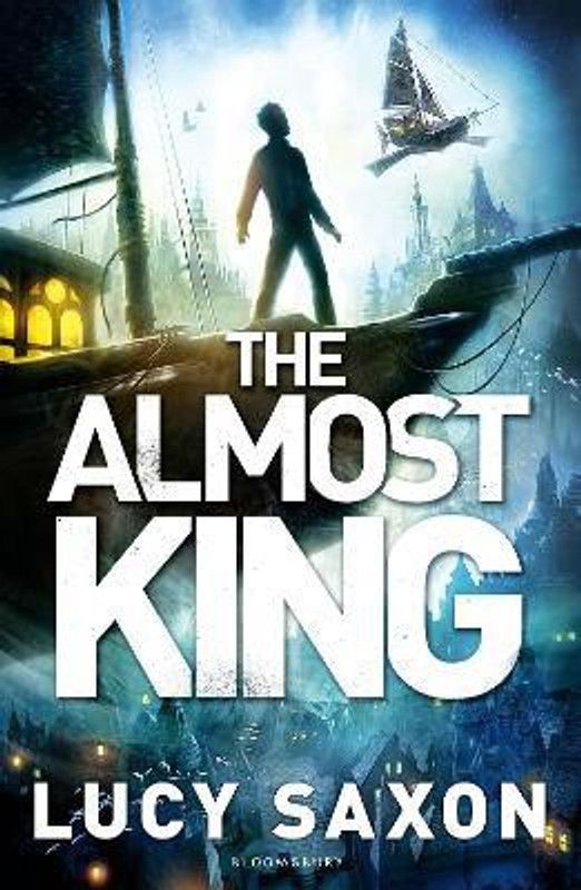 The Almost King  (English, Paperback, Saxon Lucy)