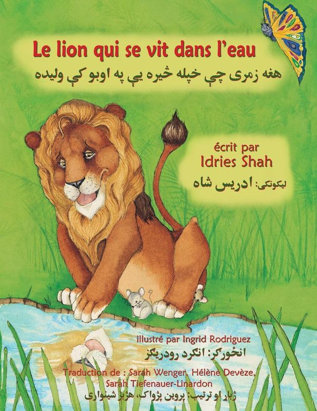 Le Lion qui se vit dans l'eau  (French, Paperback, Shah Idries)