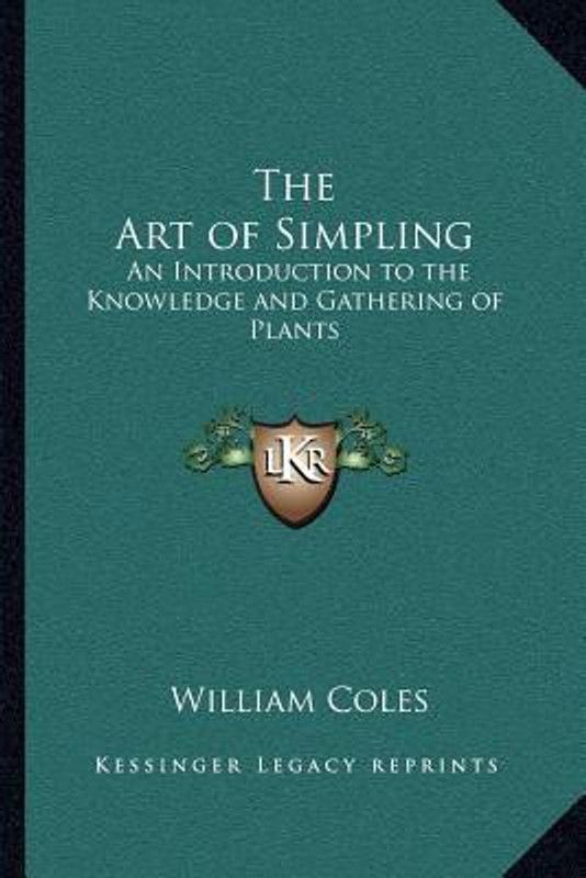 The Art of Simpling  (English, Paperback, Coles William)