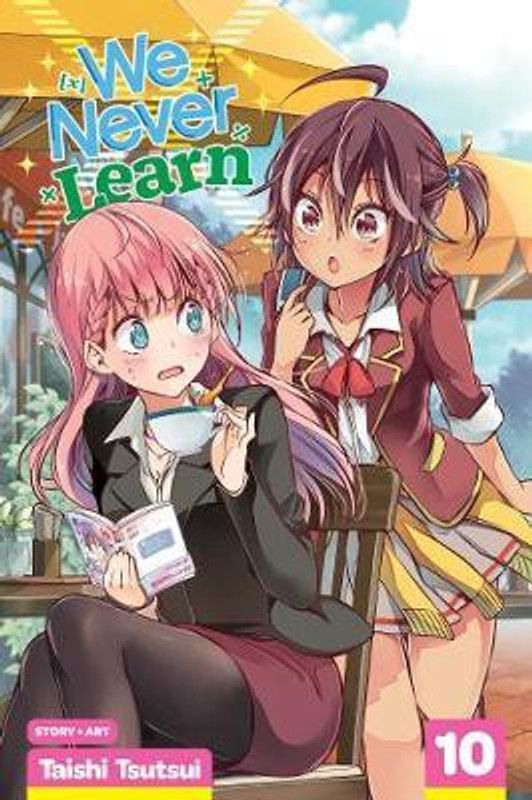We Never Learn, Vol. 10  (English, Paperback, Tsutsui Taishi)
