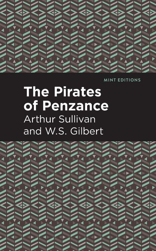 The Pirates of Penzance  (English, Paperback, Sullivan Arthur)