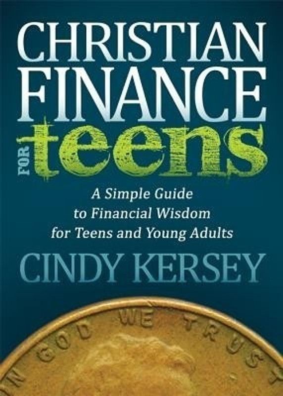 Christian Finance for Teens  (English, Paperback, Kersey Cindy)